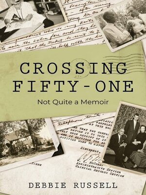 cover image of Crossing Fifty-One